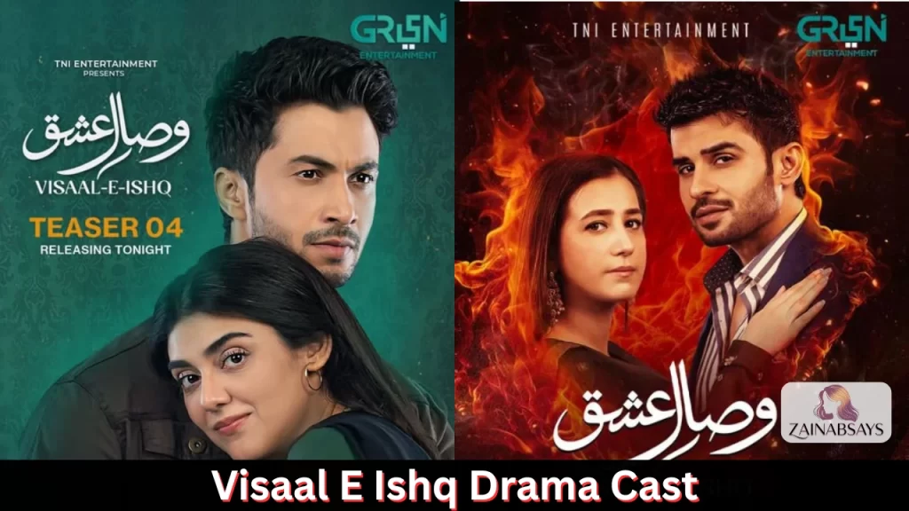 Visaal E Ishq Drama Main Cast