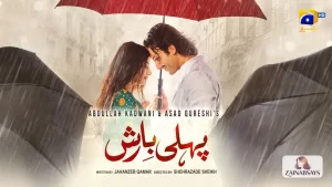 Pehli Barish Drama Cast